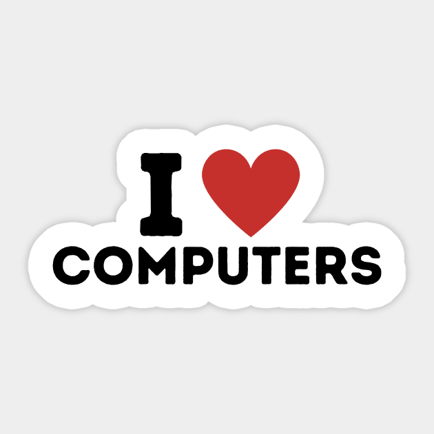 I Love Computers Simple Heart Design Sticker by Word Minimalism